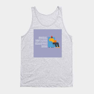 Social Distance Champion 2020 Tank Top